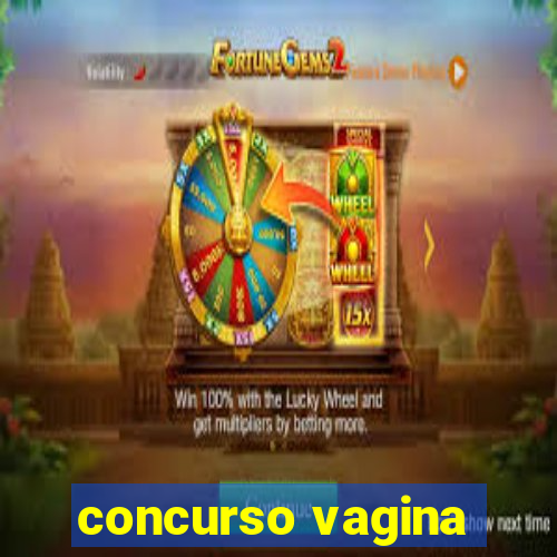 concurso vagina